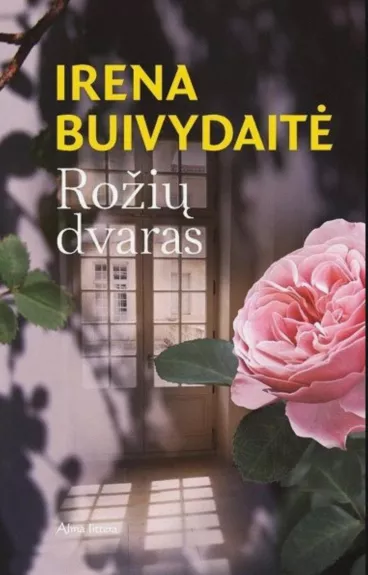 Rožių dvaras - Irena Buivydaitė, knyga