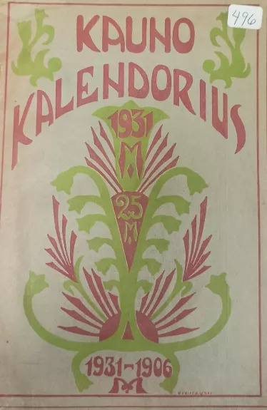 Kauno kalendorius 1931 metams - Autorių Kolektyvas, knyga