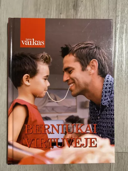 Berniukai virtuvėje - Lina Lankauskaitė, Lia  Virkus, knyga