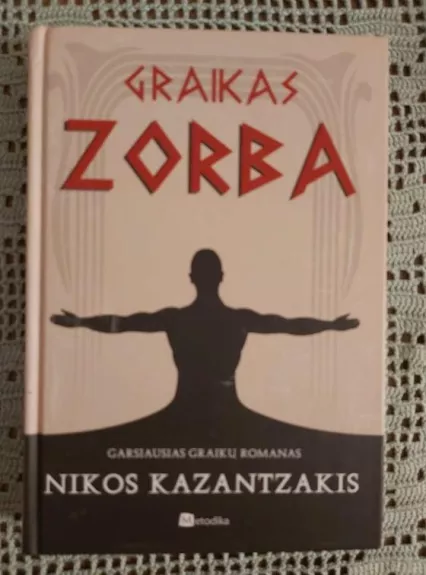 Graikas Zorba - Nikos Kazantzakis, knyga