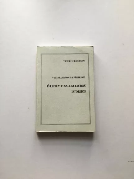Iš Lietuvos kultūros istorijos - Autorių Kolektyvas, knyga