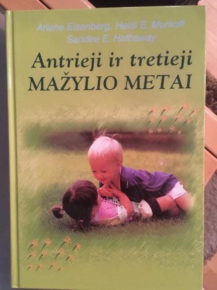 Antrieji ir tretieji mažylio metai