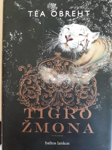 Tigro žmona - Obreht Tea, knyga