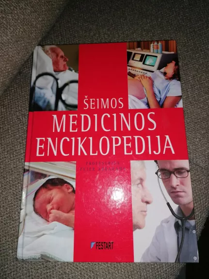 Šeimos medicinos enciklopedija - Peter Abrahams, knyga