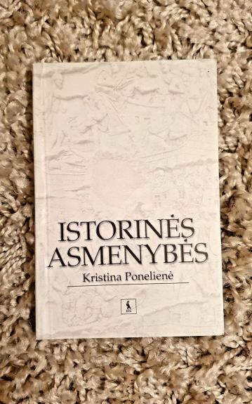 Istorinės asmenybės - Kristina Ponelienė, knyga