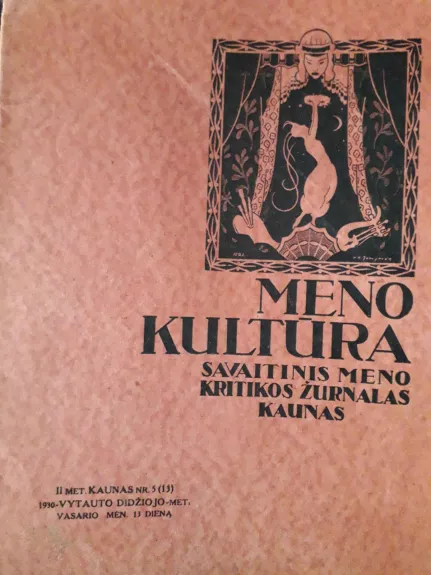 meno kultūra. Savaitinis meno, kritikos žurnalas