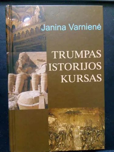 Trumpas istorijos kursas - Janina Varnienė, knyga