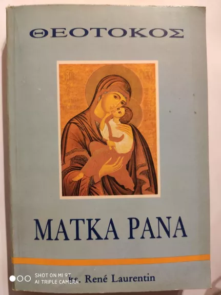 Matka Pana - Rene Laurentin, knyga