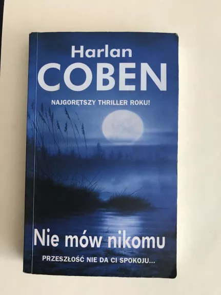 Nie mów nikomu - Harlan Coben, knyga