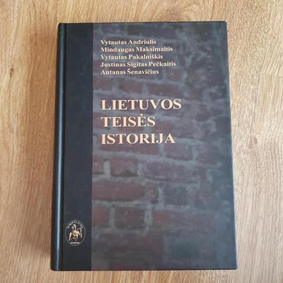 Lietuvos teisės istorija - V. Andriulis, M.  Maksimaitis, ir kiti , knyga