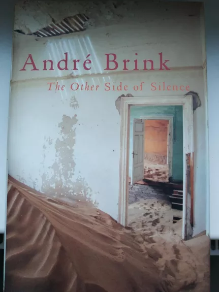 The Other Side of Silence - Andre Brink, knyga 1