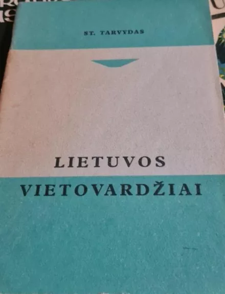 Lietuvos vietovardžiai - Stanislovas Tarvydas, knyga