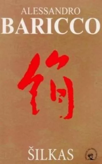 Šilkas - Baricco Alessandro, knyga