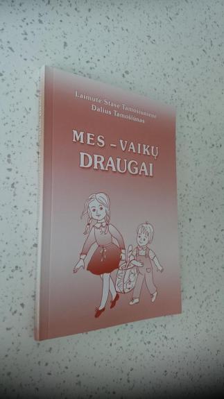 Mes-vaikų draugai