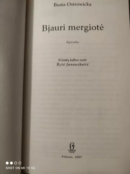 Bjauri mergiotė - Beata Ostrowicka, knyga 1