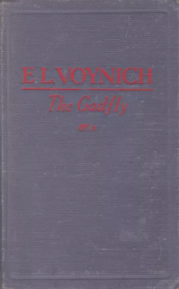 The Gadfly - Ethel Lilian Voinich, knyga