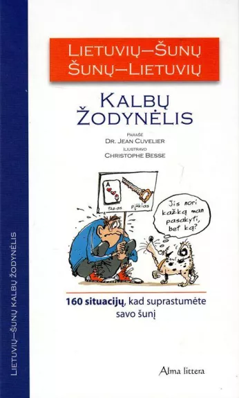 Lietuvių-šunų, šunų-lietuvių kalbų žodynėlis - Jean Cuvelier, knyga