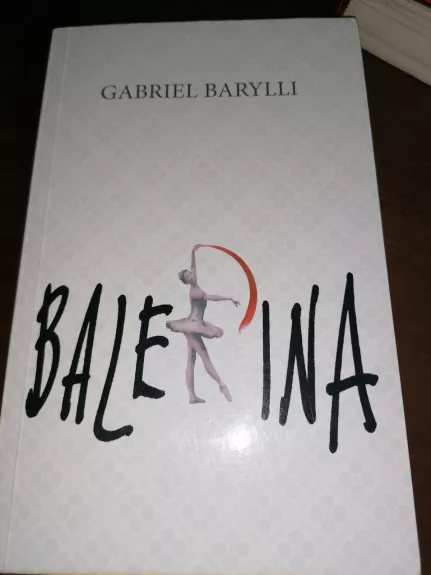 Balerina - Gabriel Barylli, knyga