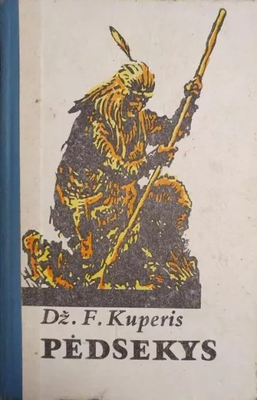 Pėdsekys - Dž. F. Kuperis, knyga