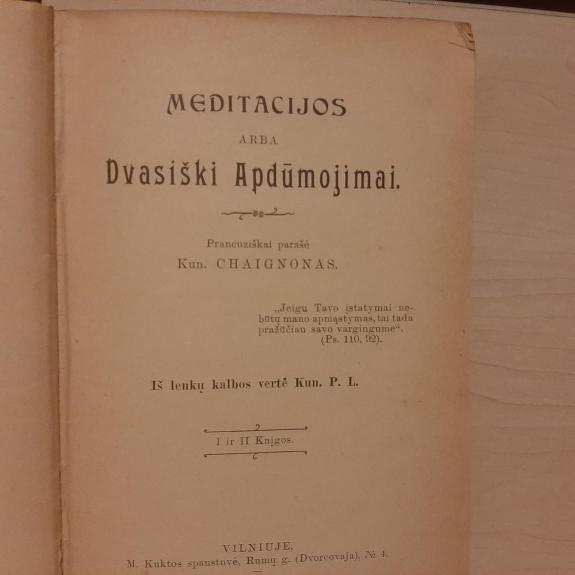 Meditacijos arba dvasiški apdūmojimai.
