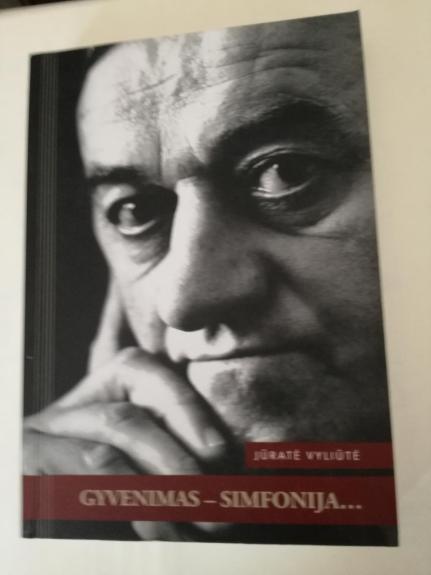 Gyvenimas - simfonija