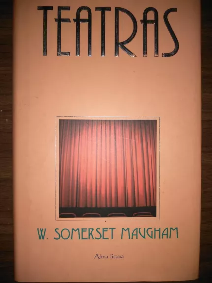 Teatras - William Somerset Maugham, knyga
