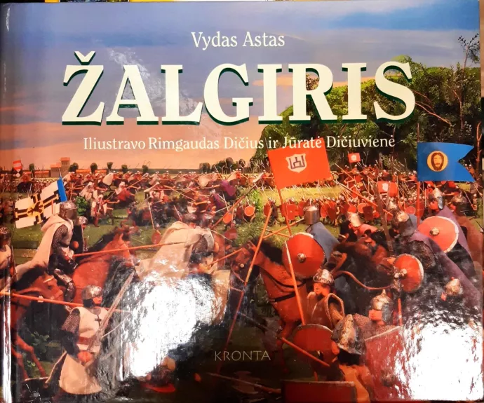 Žalgiris: sakmė - Vydas Astas, knyga