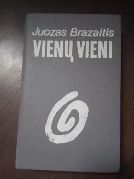 Vienų vieni - Juozas Brazaitis, knyga