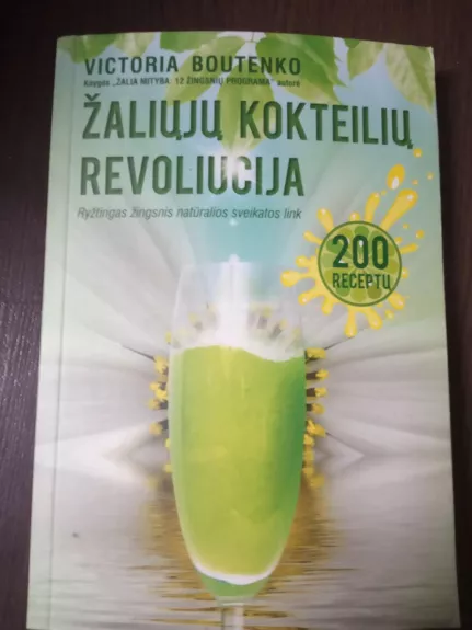 Žaliųjų kokteilių revoliucija - Victoria Boutenko, knyga