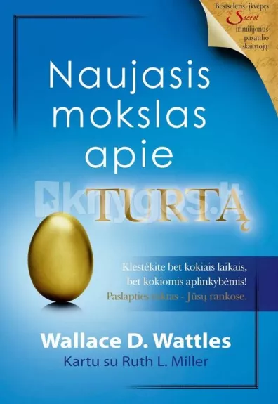 Naujasis mokslas apie turtą - Wallace Wattles, knyga