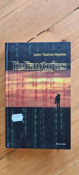 Keliautojas - John Twelve Hawks, knyga