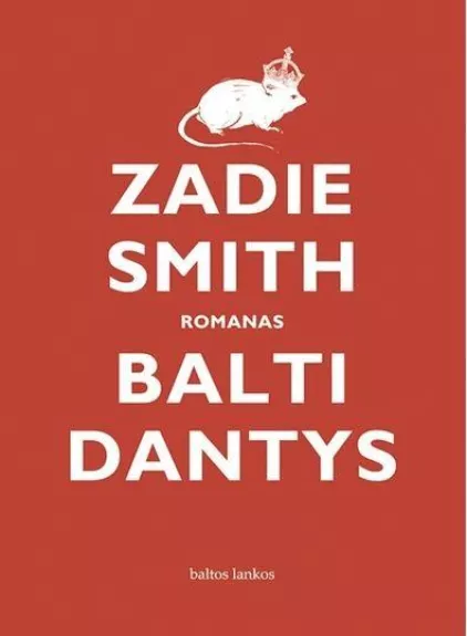 Balti dantys - Zanie Smith, knyga