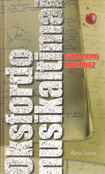 Oksfordo nusikaltimai - Guillermo Martinez, knyga