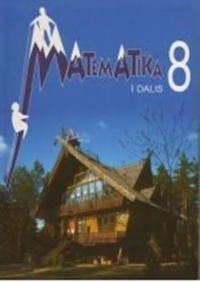 Matematika 8 (I dalis) - Autorių Kolektyvas, knyga