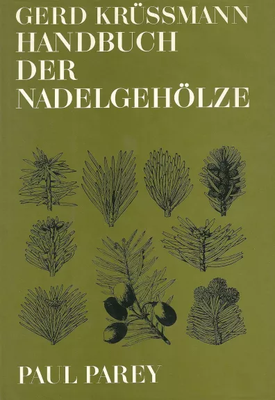 Handbuch der Laubgehölze (III tomas) - G. Krüssmann, knyga