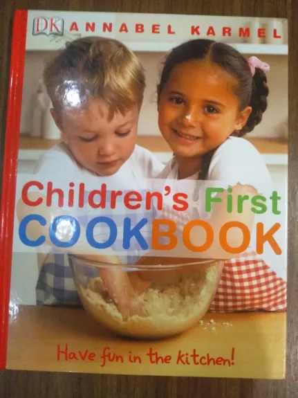 Children's First Cook Book - Annabel Karmel, knyga