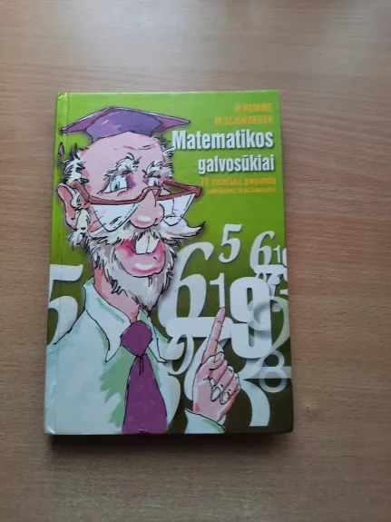 Matematikos galvosūkiai - M. Schwoerer, H.  Hemme, knyga