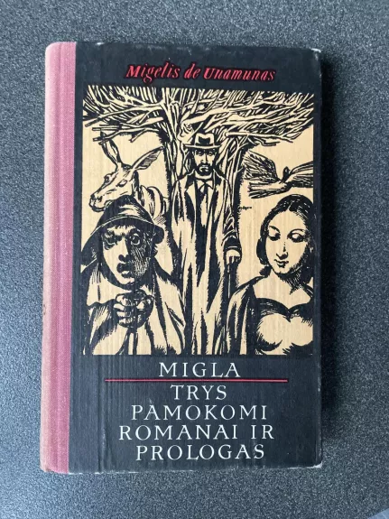 Migla. Trys pamokomi romanai ir prologas