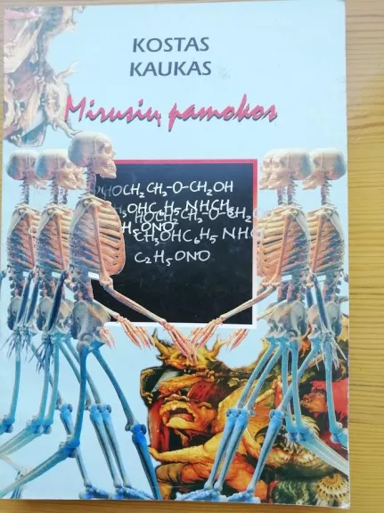 Mirusiųjų pamokos - Kostas Kaukas, knyga
