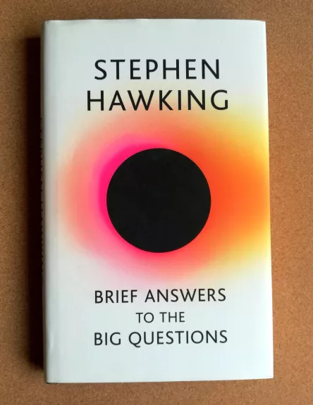 Brief Answers to the Big Questions - Stephen Hawking, knyga