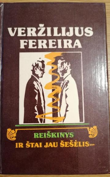 Reiškinys. Ir štai jau šešėlis...