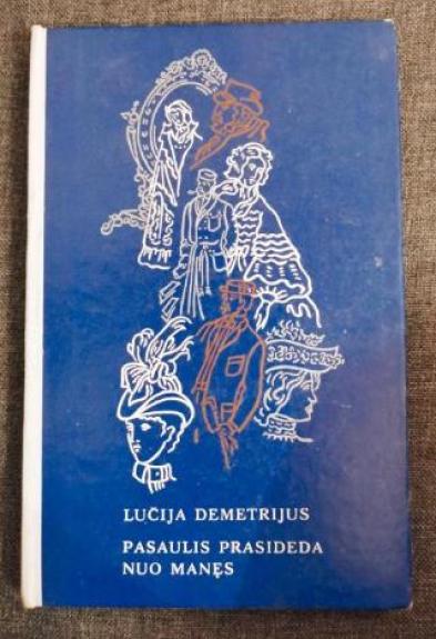 Pasaulis prasideda nuo manęs