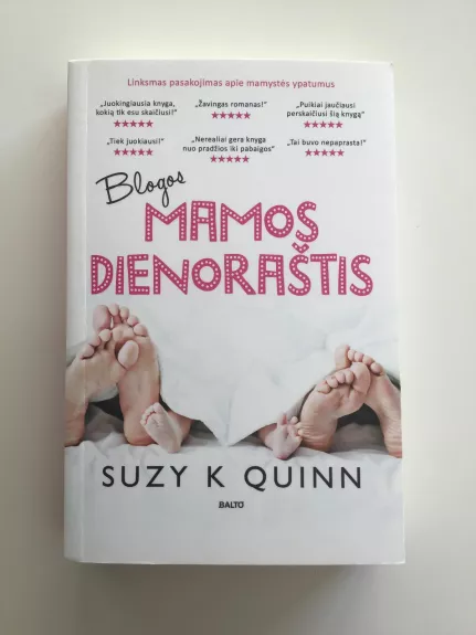 Blogos mamos dienoraštis - S. Quinn, knyga