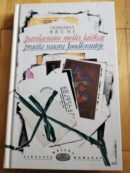 Pavėlavusios meilės laiškai. Praeitą vasarą Juodkrantėje