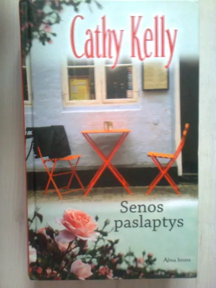 Senos paslaptys - Cathy Kelly, knyga