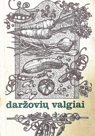 Daržovių valgiai - S. G. Sirtautaitė, ir kiti , knyga