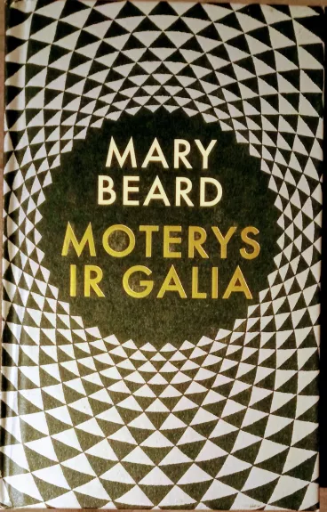 Mary Beard Moterys ir galia - Mary Beard, knyga