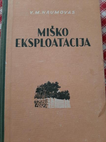 Miško eksploatacija