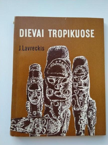 Dievai tropikuose