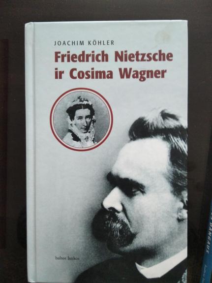 Friedrich Nietzsche ir Cosima Wagner